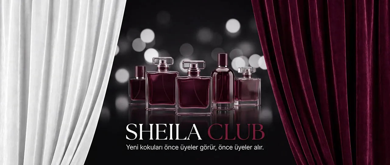 Sheila Club — yeni ürünlere erken erişim